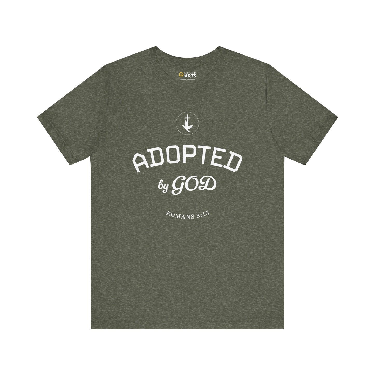 ADOPTED by God Tee