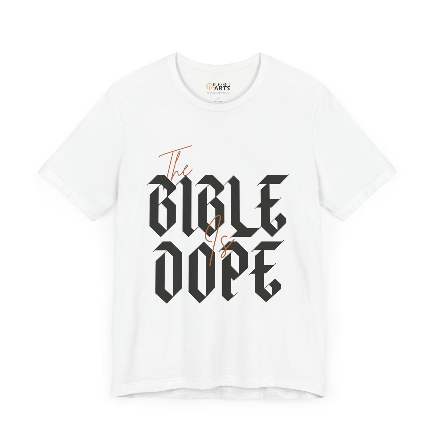 Bible is Dope Short Tee