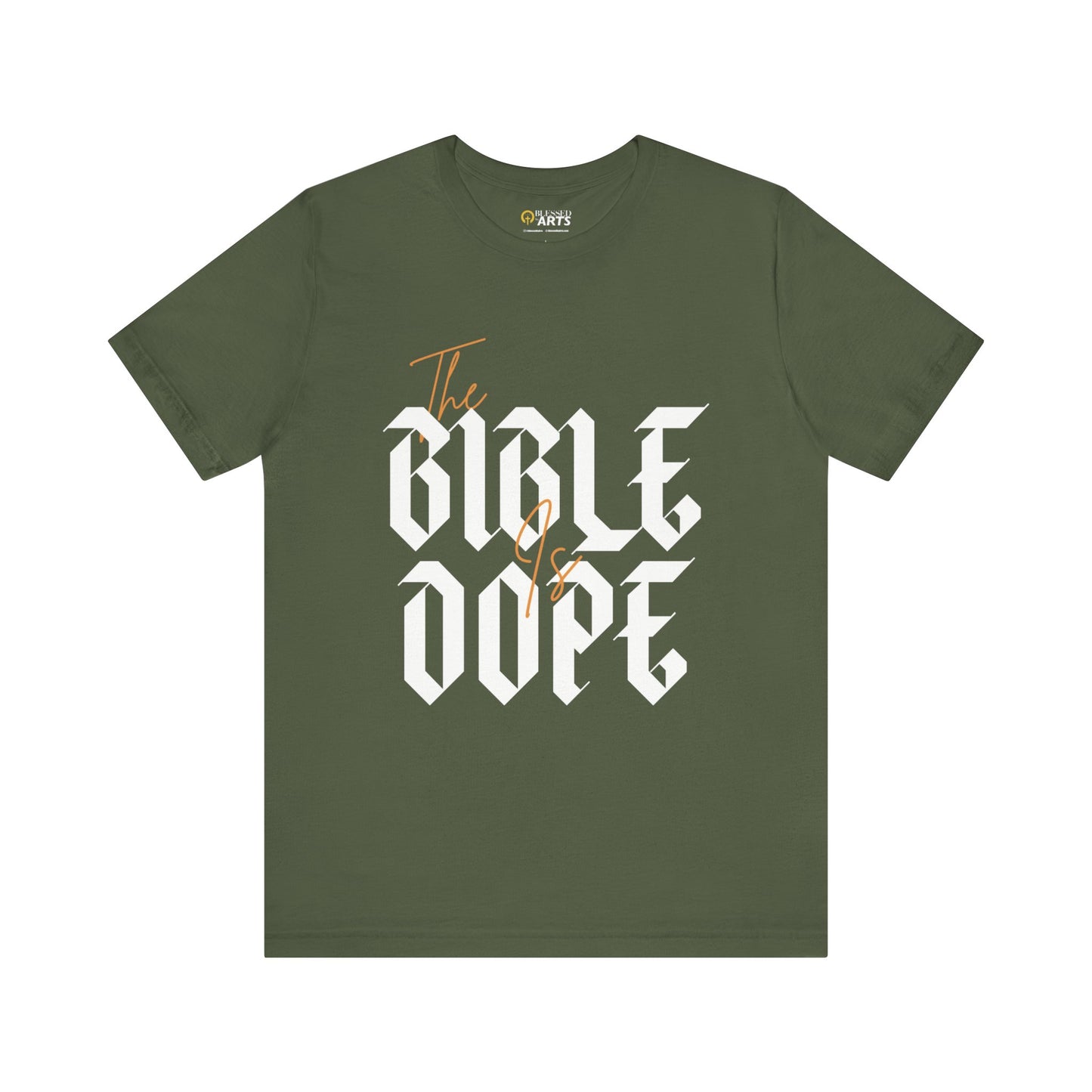 Bible is Dope Short Tee