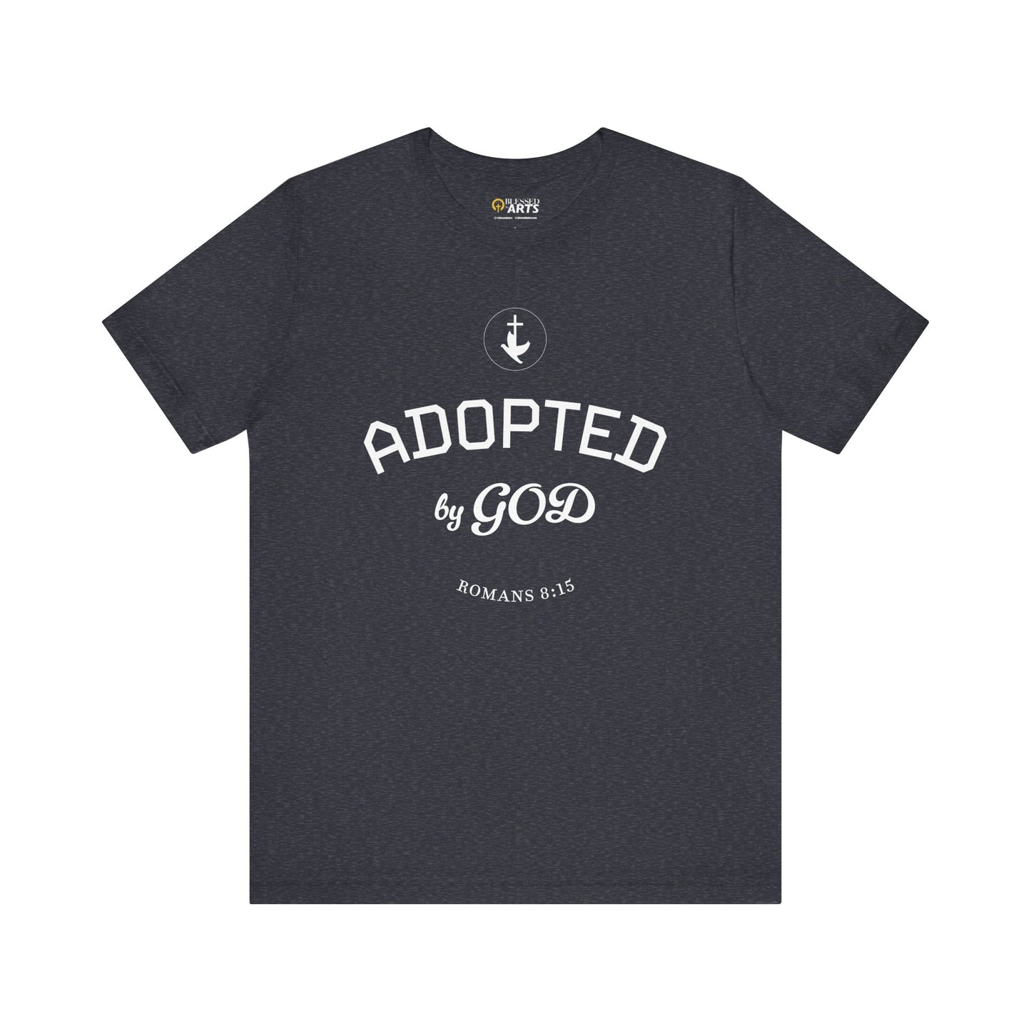 ADOPTED by God Tee